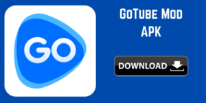 Link Download GoTube Mod Apk Premium versi Terbaru 2023 Tanpa Iklan Link Download GoTube Mod Apk Premium versi Terbaru 2023 Tanpa Iklan