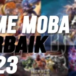 Game MOBA Terbaik di Dunia 2023 Offline dan Online