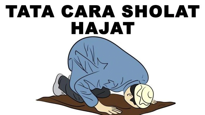 Tata Cara Pelaksanaan Sholat Hajat