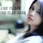 Download Sports Live TV Apk Streaming Sepak Bola